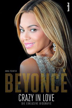 Beyoncé - Crazy in Love (eBook, ePUB) - Pointer, Anna