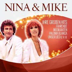 Ihre Großen Hits - Nina & Mike