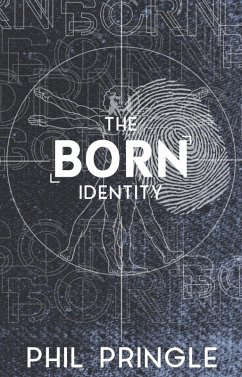 The Born Identity (eBook, ePUB) - Pringle, Phil