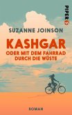 Kashgar oder Mit dem Fahrrad durch die Wüste (eBook, ePUB)