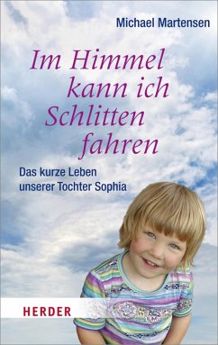 Im Himmel kann ich Schlitten fahren (eBook, ePUB) - Martensen, Michael
