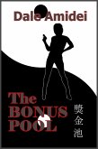 The Bonus Pool (Boone's File, #2) (eBook, ePUB)