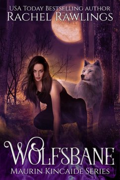 Cover Wolfsbane (The Maurin Kincaide Series, #3) (eBook, ePUB)
