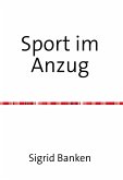 Sport im Anzug (eBook, ePUB)