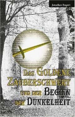 Das goldene Zauberschwert (eBook, ePUB) - Engert, Jonathan