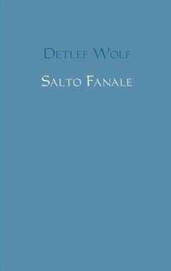 Salto Fanale (eBook, ePUB) - Wolf, Detlef