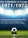 Das Fußballjahr in Europa 1971 / 1972 (eBook, ePUB)