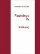 Flüchtlinge IV (eBook, ePUB) - Bild 1