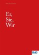 Er, Sie, Wir (eBook, ePUB) - Bild 1