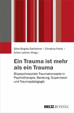 Ein Trauma ist mehr als ein Trauma (eBook, PDF)