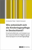 Wie entwickelt sich die Kindertagespflege in Deutschland? (eBook, PDF)