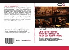 Obtención de rutas mínimas en trazados viales con restricciones - Marin Sepulveda, Luis Fernando;Angel R, Pedro Luis;Sierra Tamayo, Jorge A.