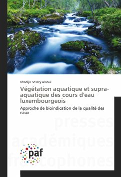 Végétation aquatique et supra-aquatique des cours d'eau luxembourgeois - Sossey Alaoui, Khadija