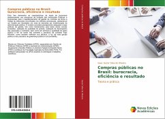 Compras públicas no Brasil: burocracia, eficiência e resultado - Gezer Silva de Oliveira, Isaac