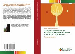 Tempo e memória na narrativa Antes de nascer o mundo - Mia Couto - Andrade Pereira, Elaine Cristina
