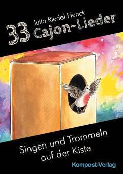 33 Cajon-Lieder - Riedel-Henck, Jutta