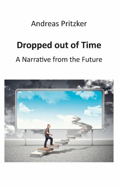 Dropped out of Time - Pritzker, Andreas