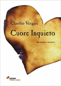Cuore inquieto (eBook, ePUB) - Vergati, Claudio