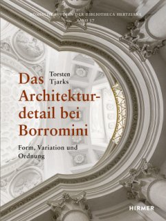 Das Architekturdetail bei Borromini - Tjarks, Torsten