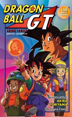 Bola de Drac GT - Toriyama, Akira