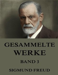 Gesammelte Werke, Band 3 - Freud, Sigmund