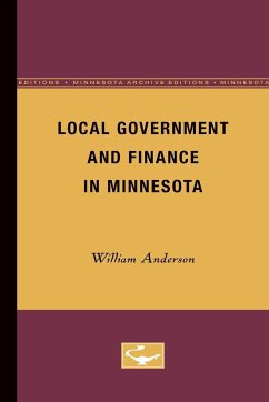 Local Government and Finance in Minnesota - Anderson, William