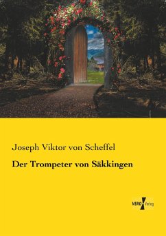 Der Trompeter von Säkkingen - Scheffel, Joseph Viktor von