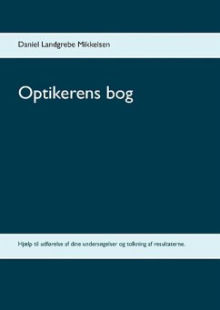 Optikerens bog - Landgrebe Mikkelsen, Daniel