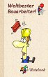Weltbester Bauarbeiter - Bild 1