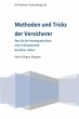 Methoden und Tricks der Versicherer... - Bild 1