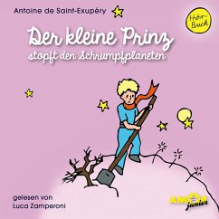 Der kleine Prinz stopft den Schrumpfplaneten (Folge 7) gelesen von Luca Zamperoni - Saint-Exupéry, Antoine de