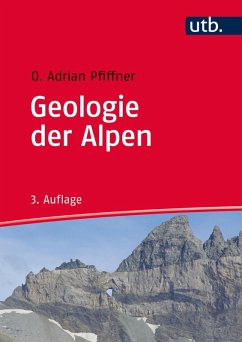 Geologie der Alpen (eBook, ePUB) - Pfiffner, O. Adrian