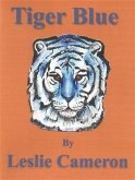 Tiger Blue (eBook, ePUB)