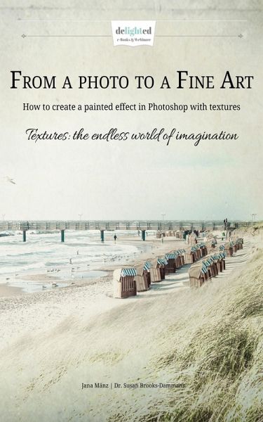 From a photo to a Fine Art (eBook, ePUB)