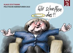 Wir schaffen das! - Stuttmann, Klaus