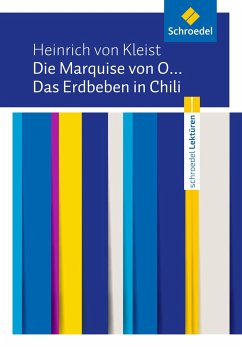 Die Marquise von O... / Das Erdbeben in Chili: Textausgabe - Kleist, Heinrich von