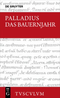 Das Bauernjahr - Palladius (Rutilius Taurus Aemilianus)