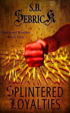 Cover Splintered Loyalties (eBook, ePUB)