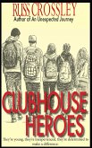 Clubhouse Heroes (eBook, ePUB)