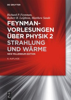 Feynman Vorlesungen über Physik 2 - Feynman-Vorlesungen über Physik / Strahlung und Wärme