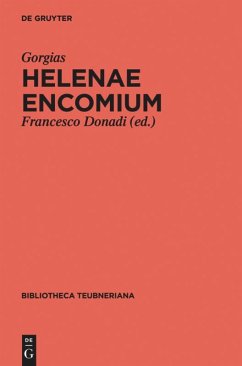 Helenae encomium - Gorgias von Leontinoi
