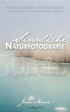 Cover Sinnliche Naturfotografie (eBook, ePUB)