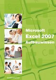 Excel 2007 Aufbauwissen (eBook, PDF)