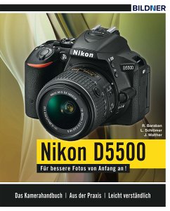 Nikon D5500 (eBook, PDF) - Schlömer, Lothar; Baraban, Richard