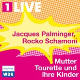 Mutter Tourette und ihre Kinder (MP3-Download)