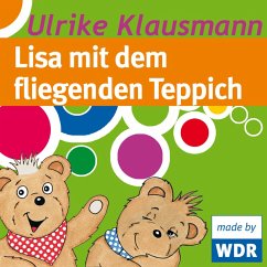 Bärenbude, Lisa mit dem fliegenden Teppich (MP3-Download) - Klausmann, Ulrike