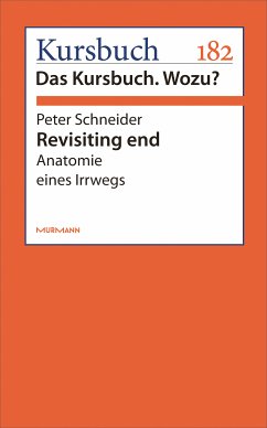 Revisiting end (eBook, ePUB) - Schneider, Peter