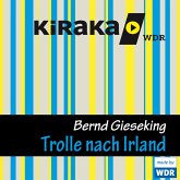Kiraka, Die Trolle nach Irland (MP3-Download)