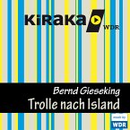 Kiraka, Die Trolle nach Island (MP3-Download)