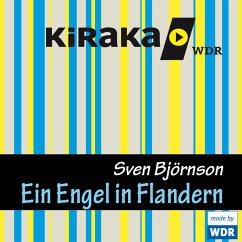 Kiraka, Ein Engel in Flandern oder wie der Nikolaus zum Weihnachtsmann wurde (MP3-Download) - Björnson, Sven